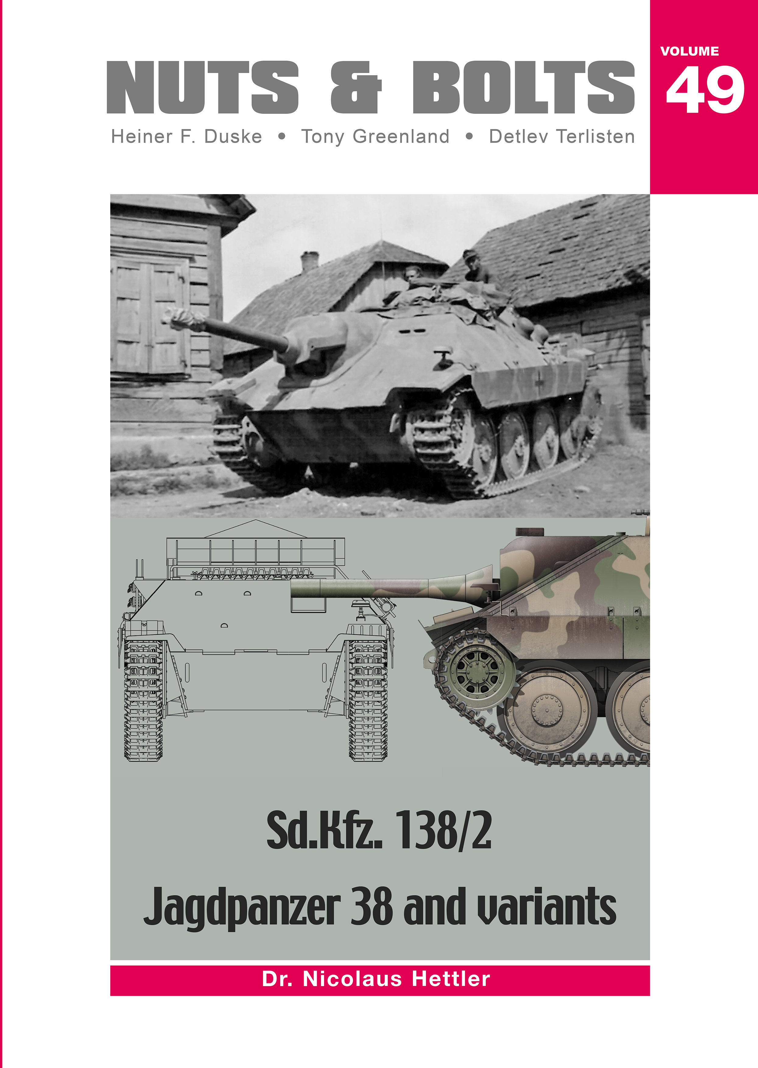 Volume 49: Sd.Kfz. 138/2 Jagdpanzer 38 and variants