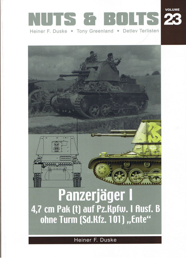 Volume 23: Pz.Jäger I Ausf. B & 4,7 cm Pak (t) - Sd.Kfz. 101