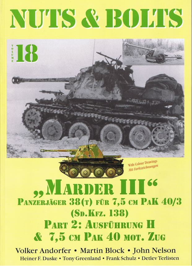 Volume 18: Pz.Jäger Marder III H & Pak 40 - Sd.Kfz. 138